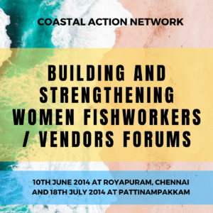 Building and Strengthening Women Fishworkers / vendors forums