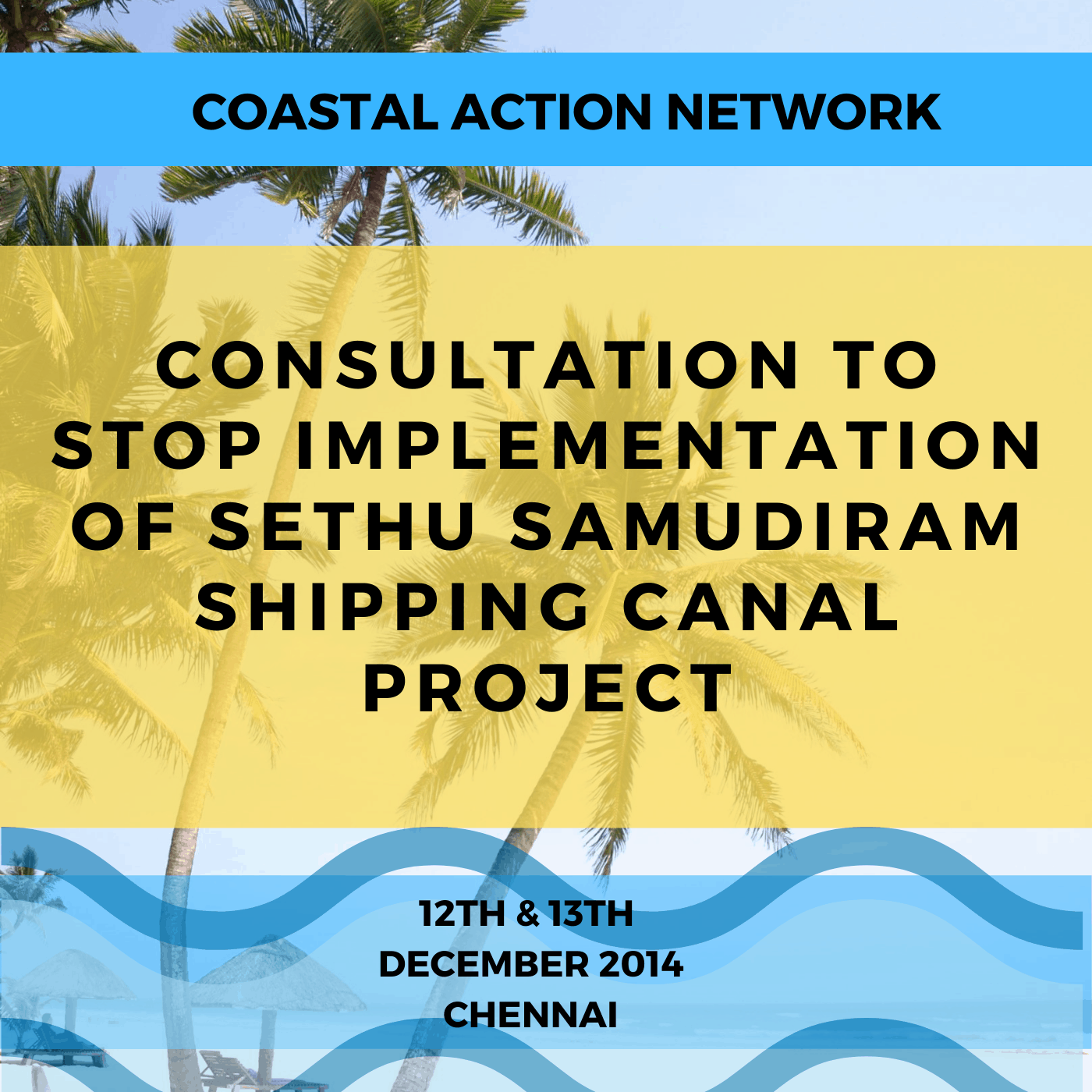 Consultation to Stop implementation of Sethu Samudiram Shipping Canal Project (SSCP)
