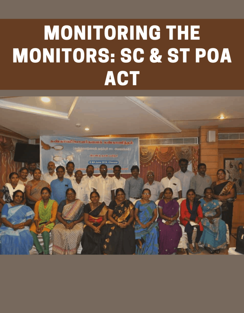 Monitoring the Monitors: SCs & STs POA Act