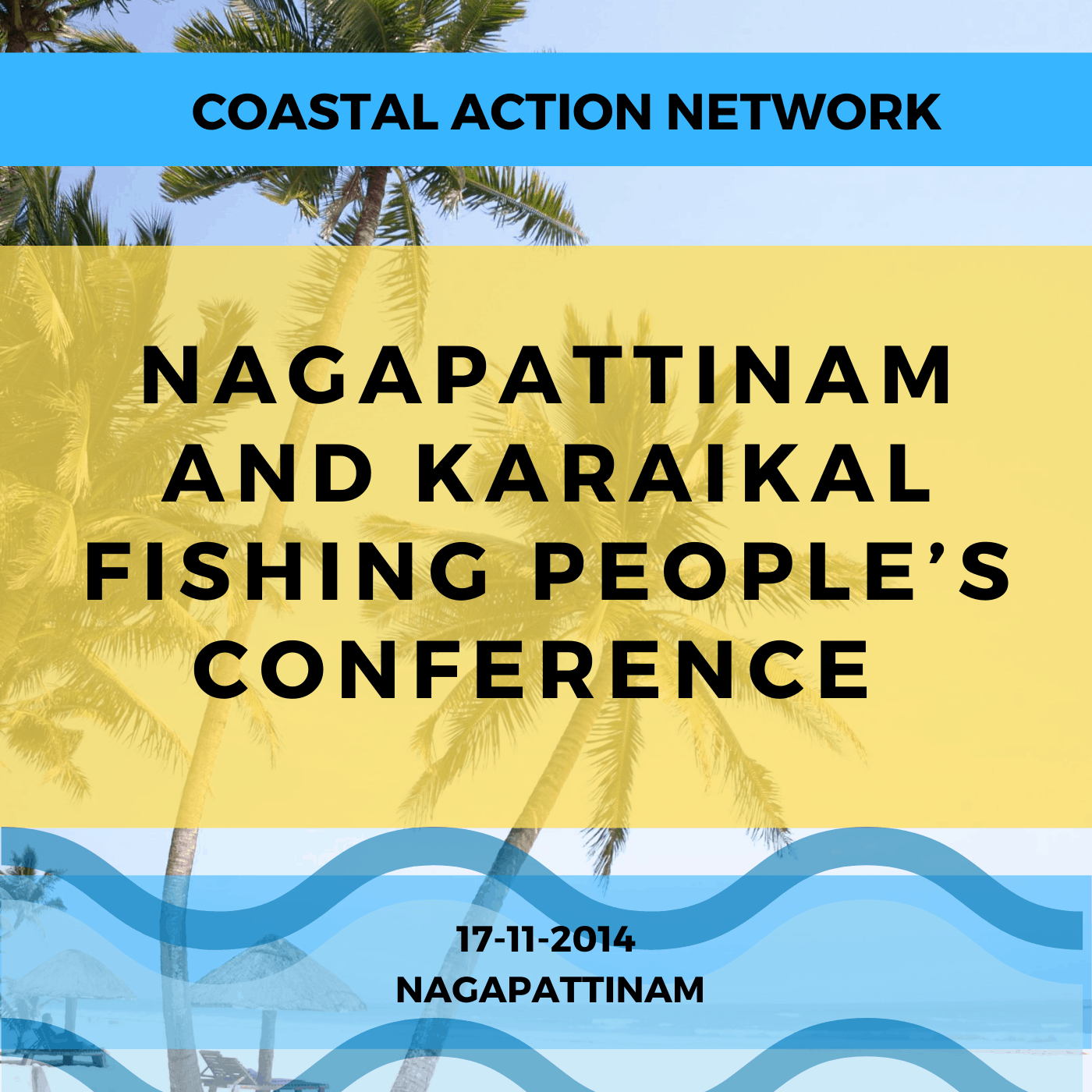 Nagapattinam and Karaikal Fishing People’s Conference 17-11-2014, Nagapattinam