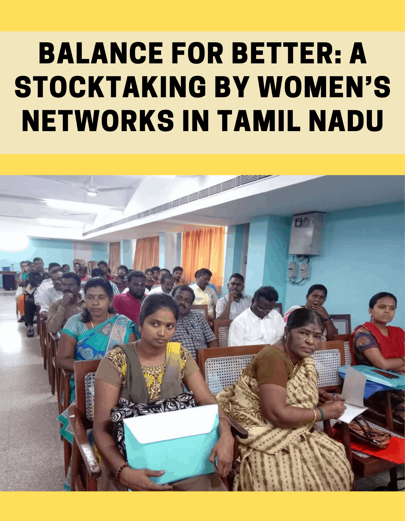 Balance for Better: A Stocktaking by Women’s Networks in Tamil Nadu