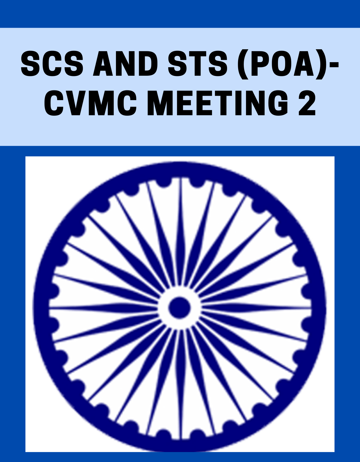 SCs and STs (PoA)-CVMC Meeting 2