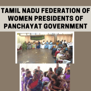 Tamil Nadu Federation of Women Presidents of Panchayat Government