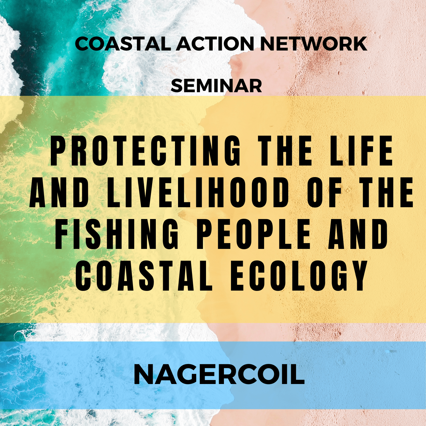 Protecting the Life and Livelihood of the Fishing People and Coastal Ecology