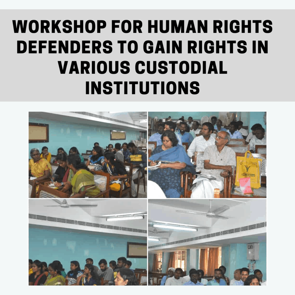 Workshop for Human Rights Defenders to gain rights in various custodial institutions